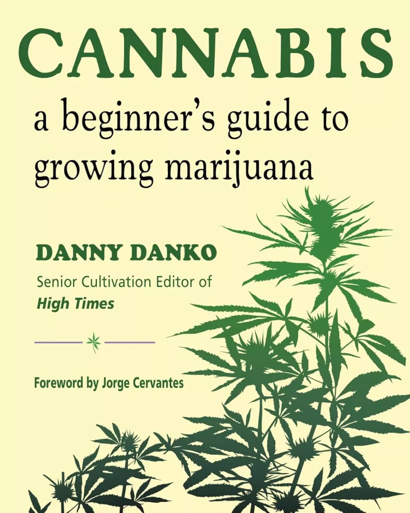 cannabis-un-guide-d'initiation-à-la-culture-de-la-marijuana-danny-danko